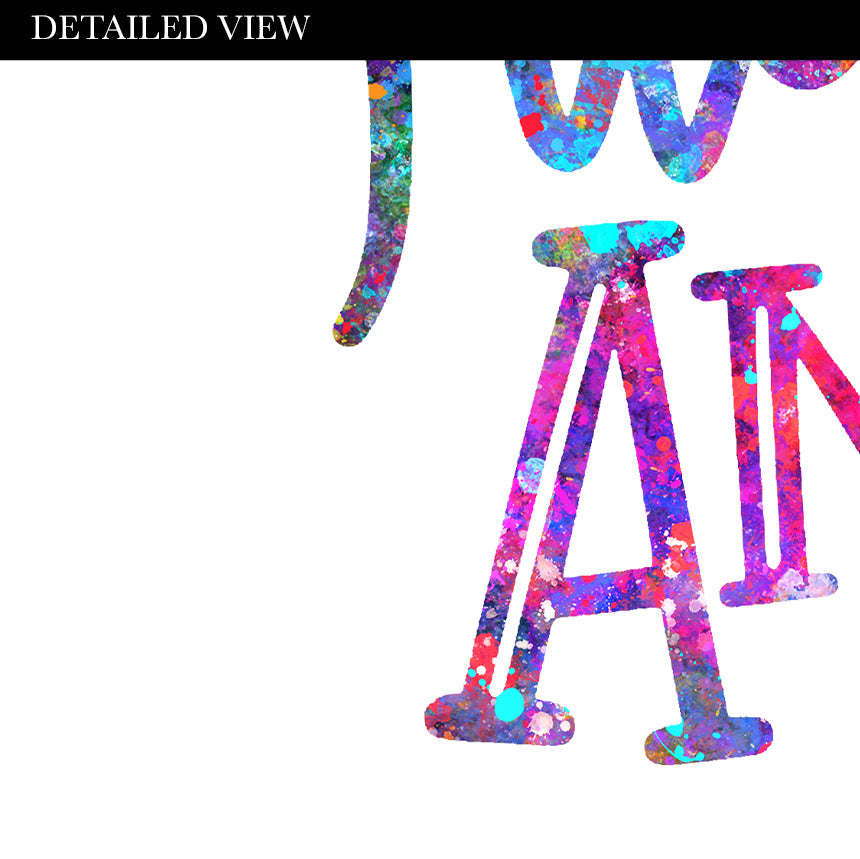 Make Today Ridiculously Amazing Quote Watercolour Print