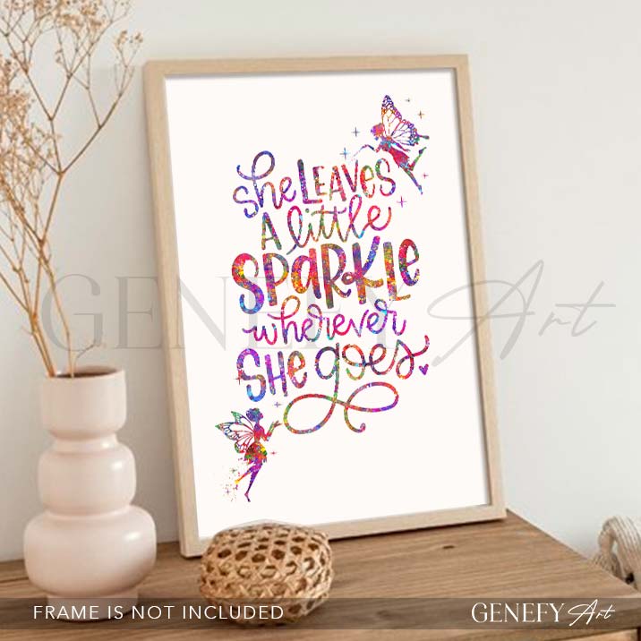 She Leaves A Little Sparkle Wherever She Goes Quote Watercolour Print