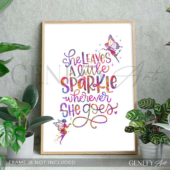 She Leaves A Little Sparkle Wherever She Goes Quote Watercolour Print