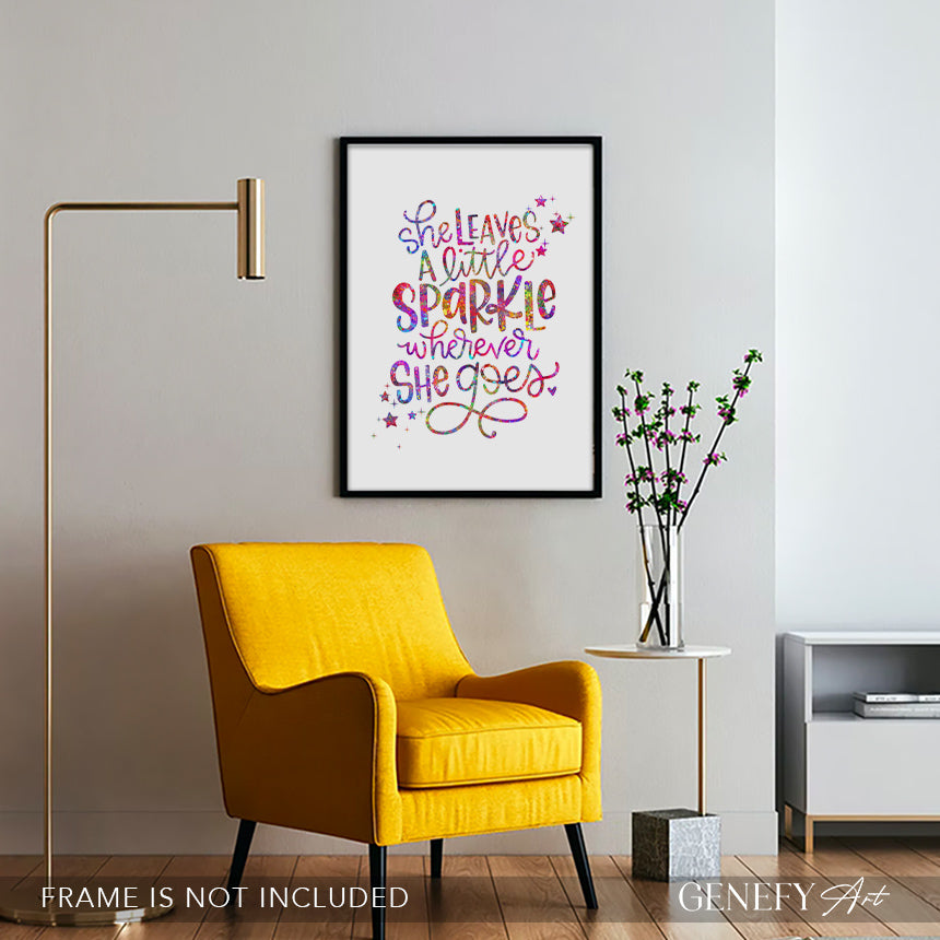 She Leaves A Little Sparkle Wherever She Goes Quote Watercolour Print