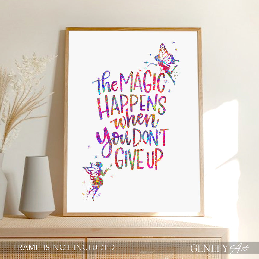 The Magic Happens When You Don&