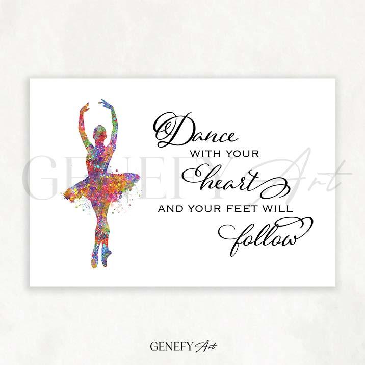 Ballerina Dance Quote Watercolour Print - Genefy Art