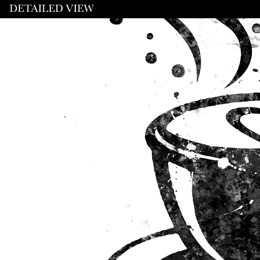 Wake Up and Smell The Coffee Black and White Print