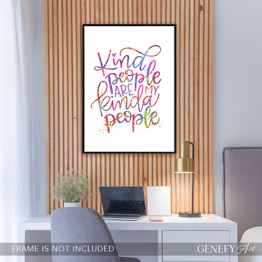 Kind People Are My Kinda People Quote Watercolour Art Print