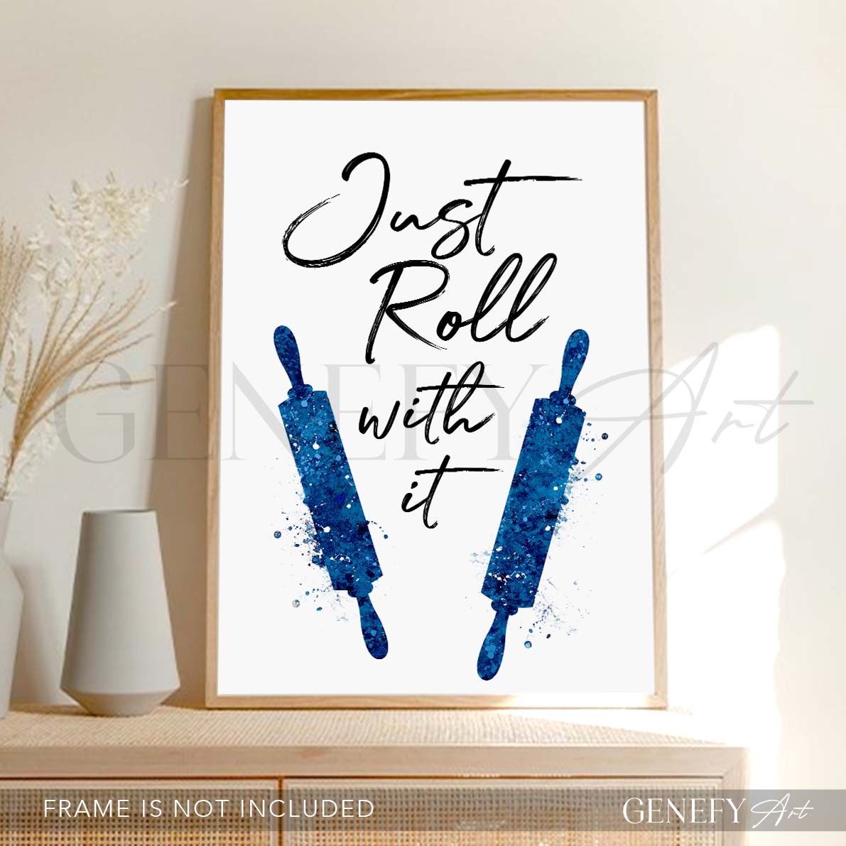 Kitchen Quote Watercolour Print - Just Roll With It