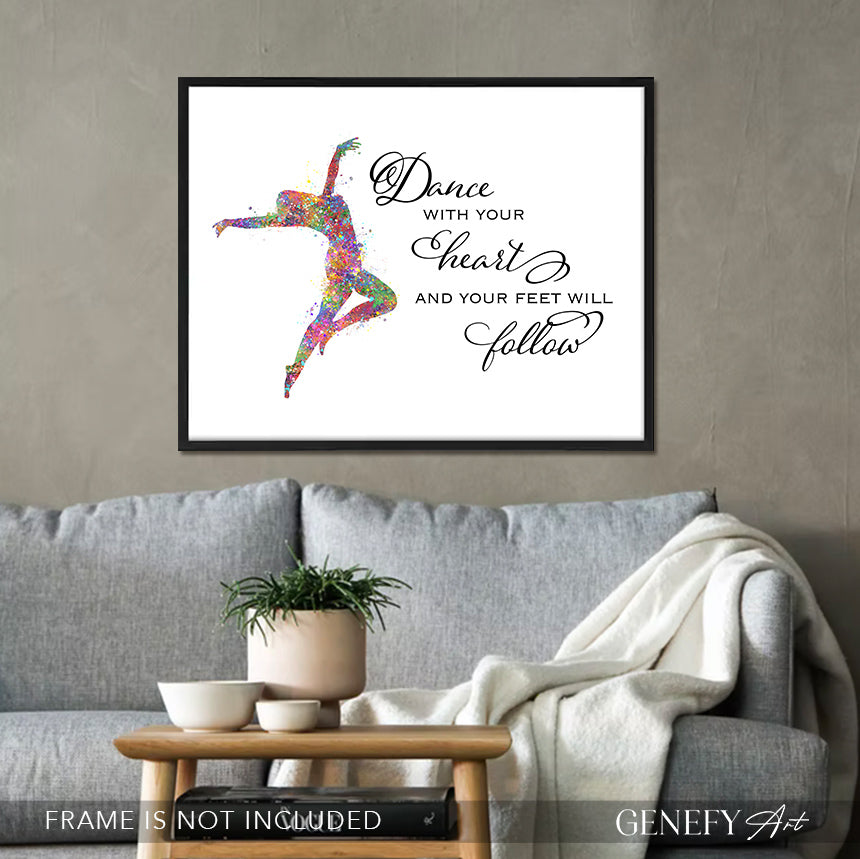 Dance Inspirational Quote Art - Lyrical Dance