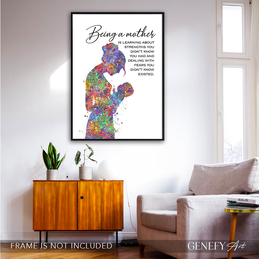 Being A Mother Inspirational Quote Art Print