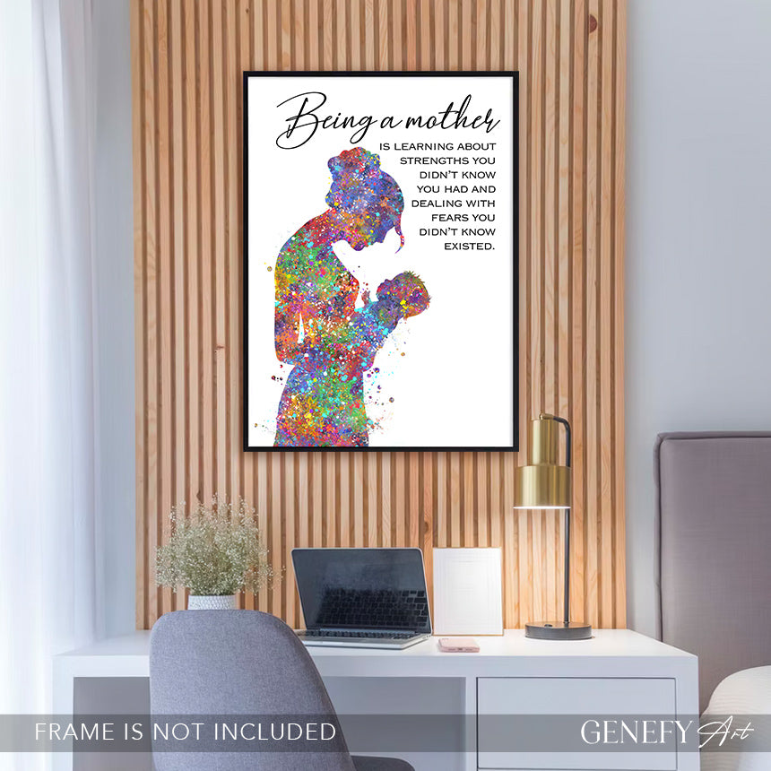 Being A Mother Inspirational Quote Art Print