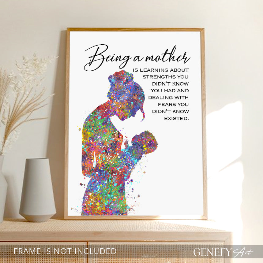 Being A Mother Inspirational Quote Art Print