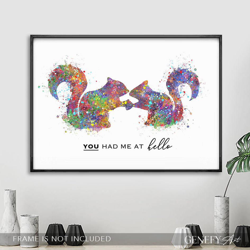 Love Quote Art Print - You Had Me At Hello