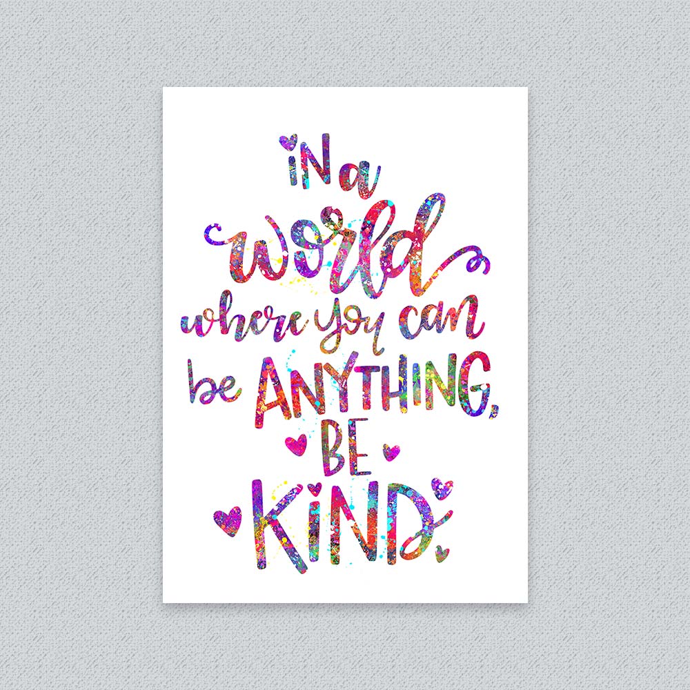 Colorful wall art print with the quote &