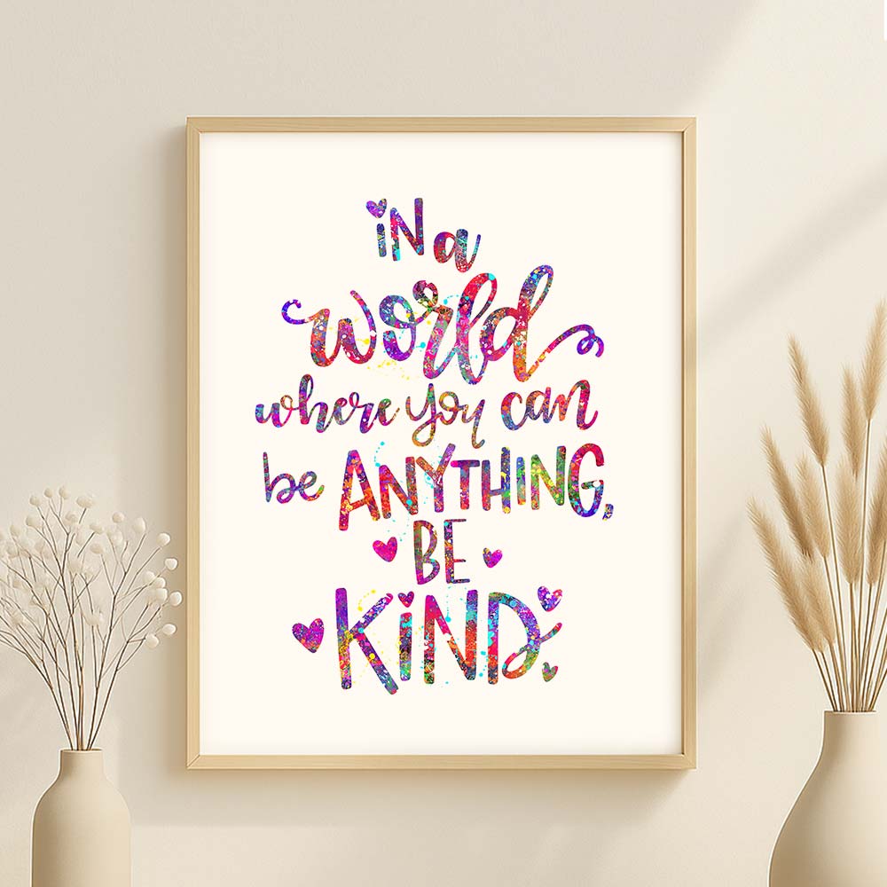 Colorful wall art print with the quote &