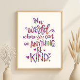 Colorful wall art print with the quote &