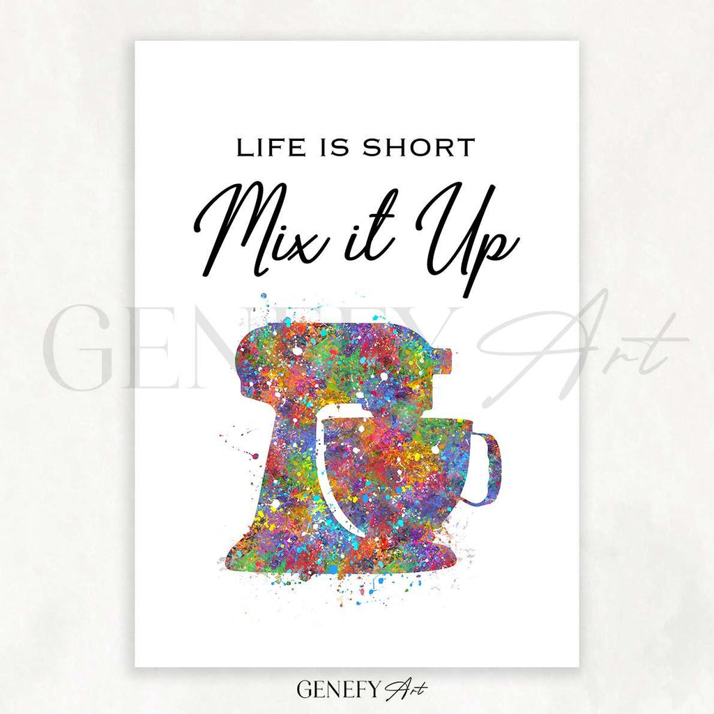 Baking Quote Watercolour Print - Life Is Short Mix It Up - Genefy Art