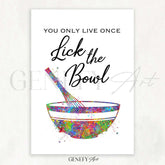 Baking Quote Watercolour Print - You only live once lick the bowl - Genefy Art