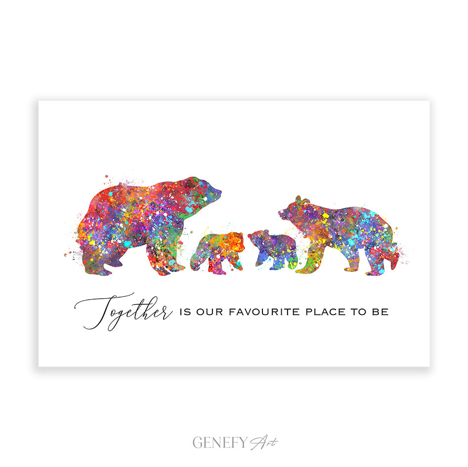 Bear Family of 4 Quote Watercolour Print