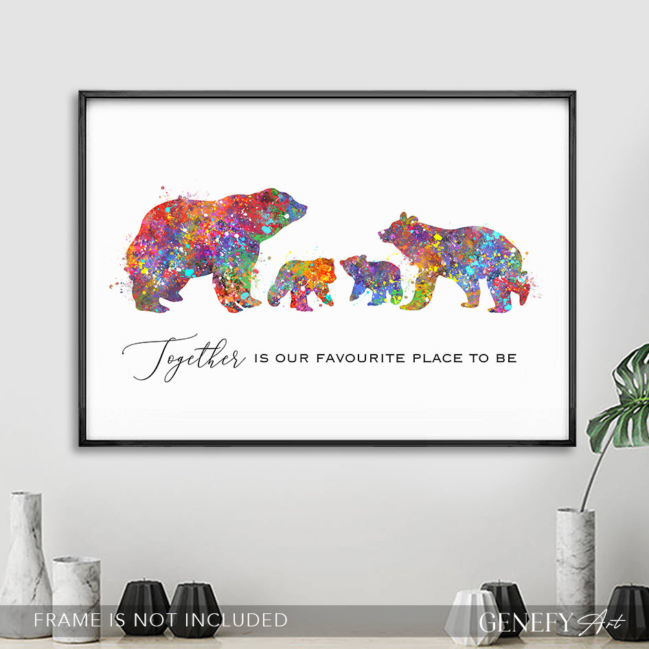 Bear Family of 4 Quote Watercolour Print
