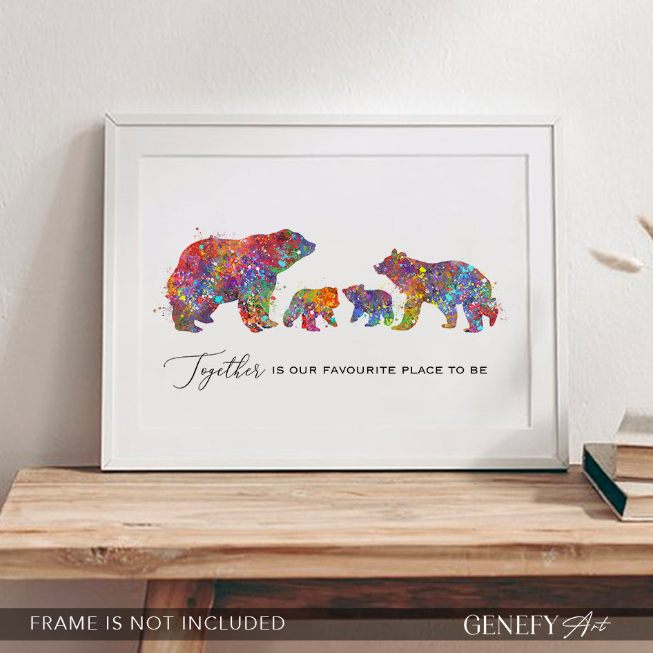 Bear Family of 4 Quote Watercolour Print