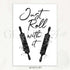 Black and White Kitchen Quote Watercolour Print - Just Roll With It - Genefy Art