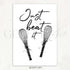 Baking Quote Black and White Watercolour Print - Just Beat It - Genefy Art
