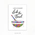 Baking Quote Art Print - Life is short lick the bowl - Genefy Art