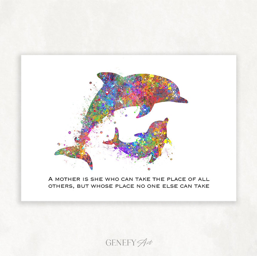 Mother Quote Art - Baby Dolphin and Mother - Genefy Art