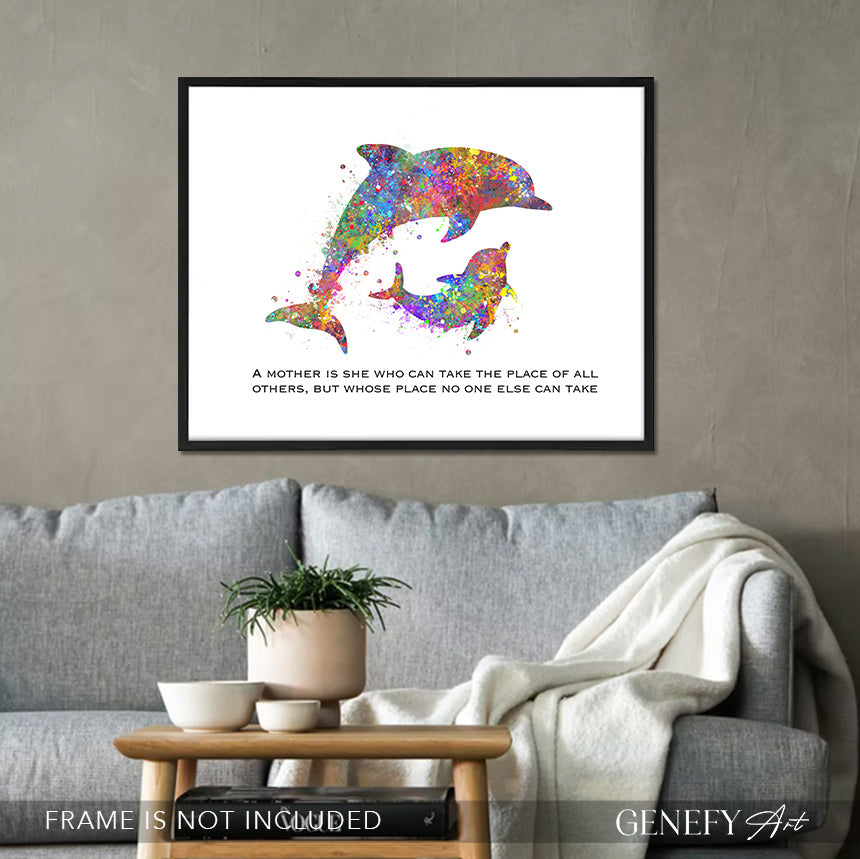 Mother Quote Art - Baby Dolphin and Mother - Genefy Art